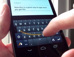 Using Swype to type 300x230 Android tip: How to type with a swipe