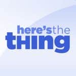 here's the thing logo